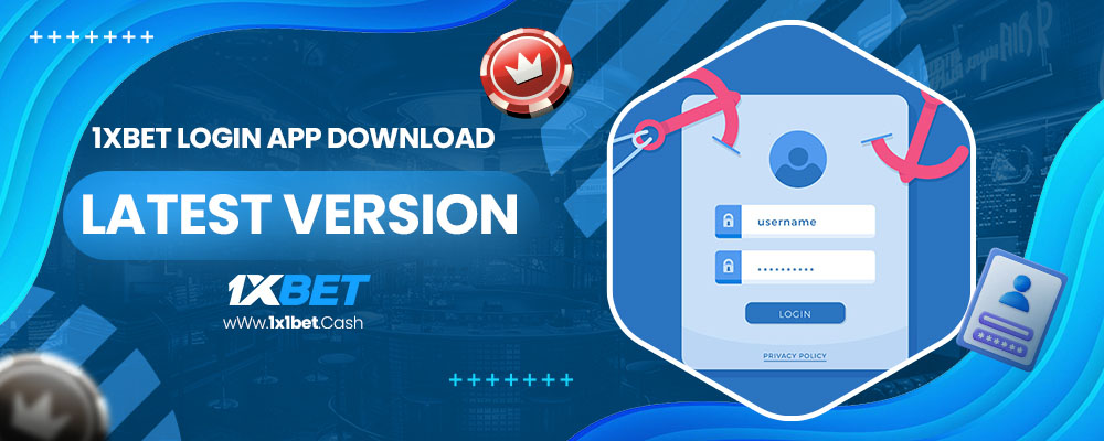 1xbet login app download latest version