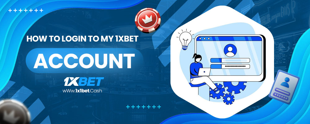 how to login to my 1xbet account